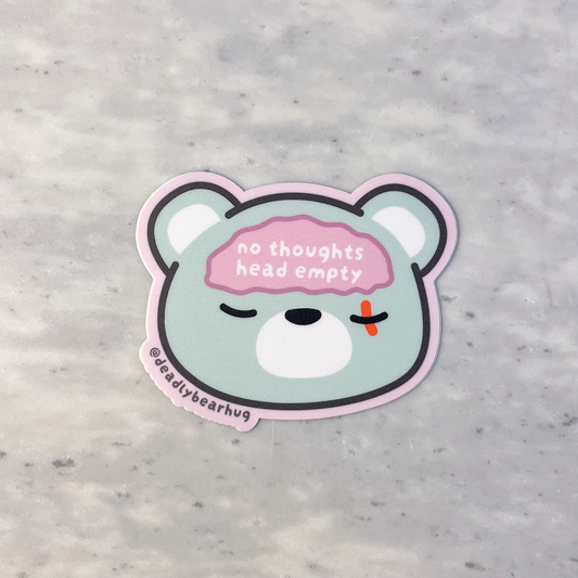 No Thoughts Head Empty Deadly Waterproof Vinyl Sticker